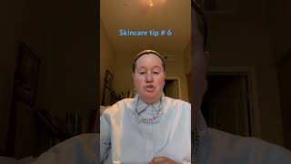 Skincare Tip  6 [upl. by Ewen]