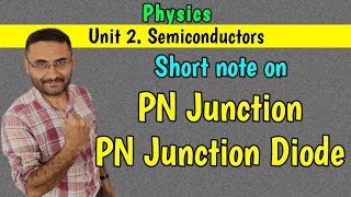 PN junction  PN junction Diode  Semiconductors  PHYSICS  Btech 1st year  in हिन्दी [upl. by Anelem]