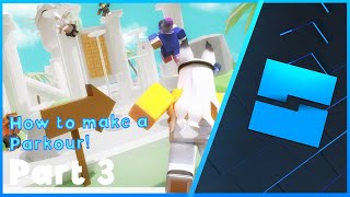 How to make a parkour Part 3  Roblox Studio [upl. by Noivax964]