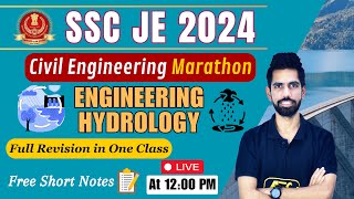 Complete Subject 1 Video  Engineering Hydrology  Marathon  Civil Engineering  SSC JE amp RRB 2024 [upl. by Colombi]