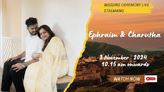 Ephraim amp Charutha Wedding Ceremony live Streaming [upl. by Yarised]