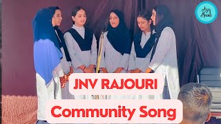 Saath Chalein Hum Beautiful Community Song By JNV Kotranka Rajouri Students azizmewati jnvrajouri [upl. by Riggins]