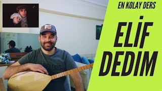 NOTASIZ BAĞLAMA SAZ ÖĞRENME  ELİF DEDİM  KURTLAR VADİSİ  EN KOLAY DERS [upl. by Drisko870]