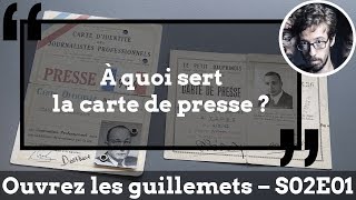 Usul À quoi sert la carte de presse [upl. by Lraep599]