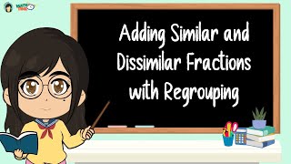 Adding Fractions with Regrouping [upl. by Viquelia]