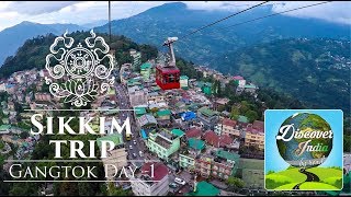 Sikkim amp Darjeeling trip  Gangtok Day 1  Hindi  1M Views [upl. by Alak43]