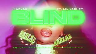 Karlae  Blind feat Lil Yachty Official Audio [upl. by Laszlo]