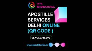 Apostille Attestation Services India  QR Code Apostille [upl. by Woodrow]