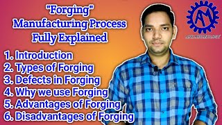 Forging  Forging Manufacturing Process  Fully Explained  ASK Mechnology [upl. by Ellehcar901]