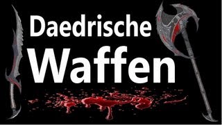 Skyrim  Daedrische Waffen amp Rüstungen bekommen ★Beste Waffen im Spiel★ Anfängerguide [upl. by Ofilia]