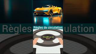 Règles de circulation shorts automobile [upl. by Nnylsoj]