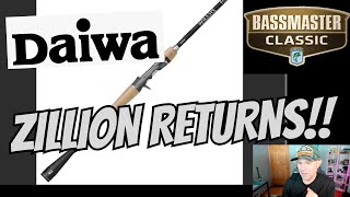 Daiwa ZILLION RODS are COMING BACK 2024 Bassmaster Classic LEAKS [upl. by Awe]