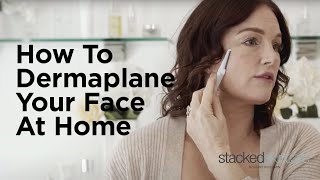 How To Dermaplane Your Face At Home  Get Rid Of Unwanted Facial Hair Peach Fuzz And Dry Skin [upl. by Amitak]