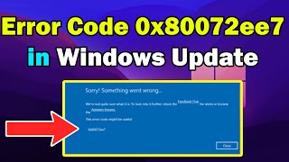 How to fix Windows update error 0x80072ee7 windows 11 or 10 [upl. by Devinna442]