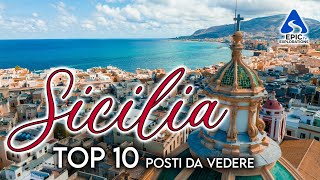 Sicilia Top 10 Posti e Luoghi più Belli da Visitare  4K [upl. by Mayeda]