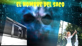 El hombre del saco [upl. by Nauqit]