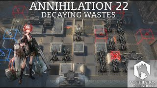 Annihilation 22 Decaying Wastes  Baja Rareza Guía  Arknights en español [upl. by Quick]