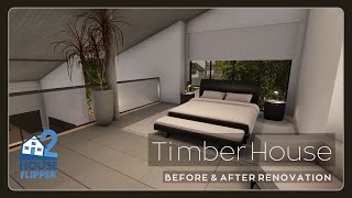 House Flipper 2  Timber House Before  After Renovation [upl. by Erdnael603]