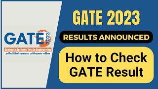 GATE 2023 How to Check GATE Result  CutOff  GATE Score  AIR Rank  All Bout Chemistry [upl. by Llekcor]