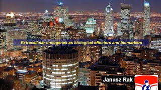 Extracellular oncogenes as biological effectors and biomarkers [upl. by Joell]