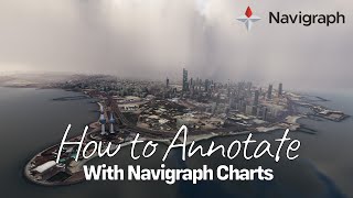 navigraph Charts  How to Use the Brilliant Annotations Feature [upl. by Bezanson308]