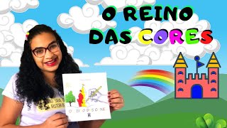 O REINO DAS CORES  cores primárias e secundárias 🎨 [upl. by Bramwell]