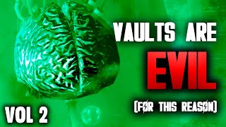 Why Every Fallout Vault Is Evil Explained Vol 2 [upl. by Tobit251]