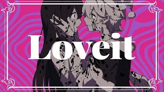 Loveit  ver spica [upl. by Jovitah]