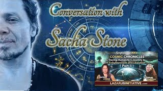 CONVERSATION WITH SACHA STONE Tracing Humanitys Journey to Enlightenment and Liberation  Aug 2023 [upl. by Kcor]