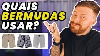 BERMUDAS MASCULINAS 8 Opções INCRÍVEIS pra você ACERTAR na Hora de se Vestir  Moda Masculina [upl. by Hunsinger]