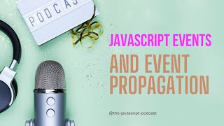 JavaScript Events and Event Propagation Understanding How Events Work 🔄 [upl. by Low]