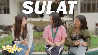 quotSULATquot  EPISODE 7  WHEN HE MET HER [upl. by Baptist]