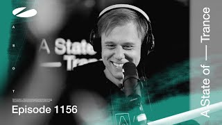 A State of Trance Episode 1156 astateoftrance [upl. by Winola]