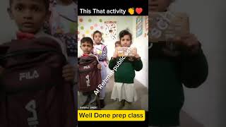 Well done ✅ 👍 Al Rehmat public school this that activity [upl. by Wetzell]