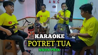 POTRET TUA KARAOKE NADA PRIA EVIE TAMALA [upl. by Ceevah666]