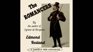 The Romancers by Edmond Rostand read by  Full Audio Book [upl. by Ialohcin]