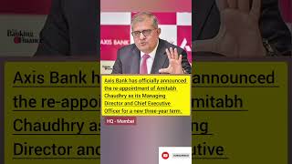 MD amp CEO of Axis Bank  Appointments  Current Affairs  IBPS PO Mains 2024 bankexams2024 shorts [upl. by Eymaj923]