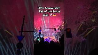 35th Anniversary  Fall of the Berlin Wall🇩🇪 freiheit berlinwall berlinermauer mauerfall berlin [upl. by Suoivatnod419]