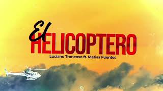 farruko EL HELICOPTERO 🚁 Luciano Troncoso ft djmatiasfuentes4312 guaracha aleteo aleteonasty [upl. by Enelec]