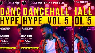 Dancehall Hype Vol 5 Deejay Splat Hd [upl. by Per]