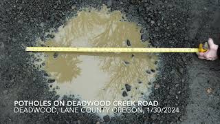 Potholes on Deadwood Creek Road January 30 2024 [upl. by Burger]