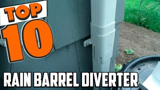 Best Rain Barrel Diverter In 2024  Top 10 Rain Barrel Diverters Review [upl. by Arreik]