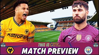 WOLVES Vs MAN CITY  Match Preview [upl. by Liuqa413]