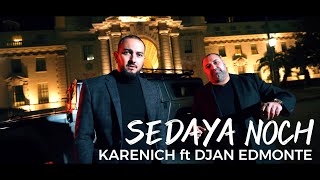 Djan Edmonte ft Karenich  Седая ночь  New Armenian Hit  urax erger 2024 [upl. by Yelkrab]