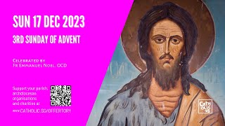 Catholic Sunday Mass Online  3rd Sunday of Advent 17 Dec 2023 [upl. by Reamy]