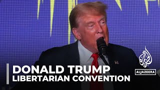 Former US President Trump heckled during Libertarian convention speech [upl. by Jesse354]