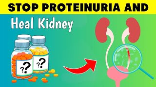 This Vitamin STOPS Proteinuria Quickly And HEAL Your KIDNEY FAST [upl. by Valery]