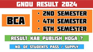 GNDU BCA Classes Result 2024  BCA 2nd 4th amp 6th Semester Result  Even Semester Result 2024 [upl. by Kresic]