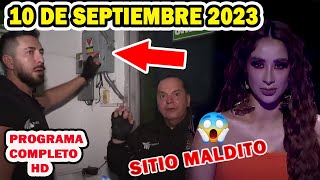 Extranormal 10 de septiembre del 2023  Sitio Maldito😱 [upl. by Schlessinger]