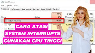 Cara Atasi System Interrupts Gunakan CPU Yang Tinggi [upl. by Seuqirdor]